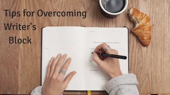 Tips for Overcoming Writer’s Block